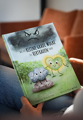 Kinderbuch Wie die kleine graue Wolke das Vertrauen fand